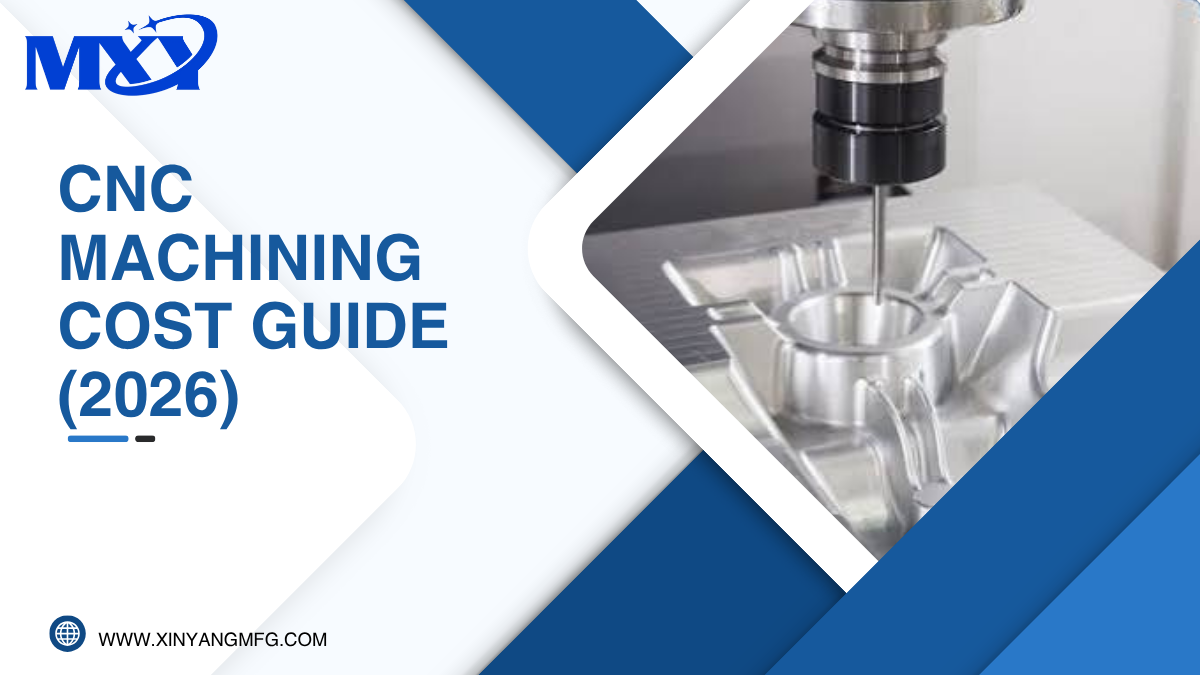 CNC Machining Cost Guide