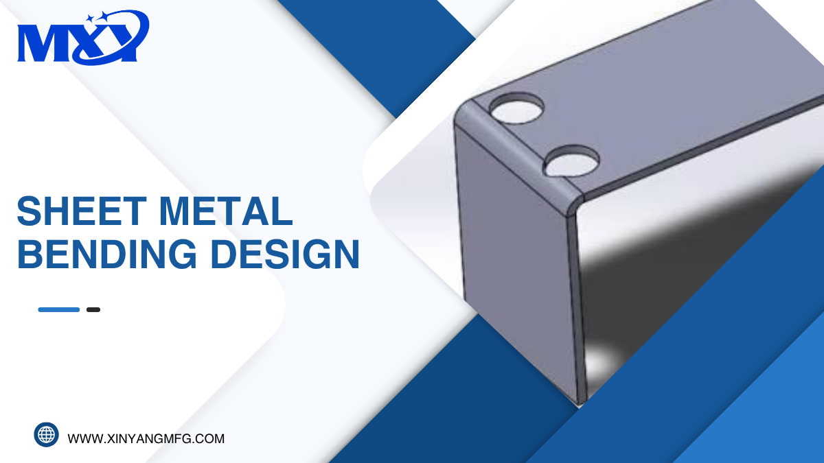 Sheet Metal Bending Design